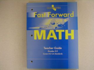 California Fast Forward Math Teachers Guide 0153770392