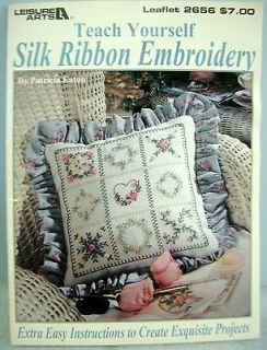 Leisure Arts #2656 Teach Yourself SILK RIBBON EMBROIDERY Pattern Book 