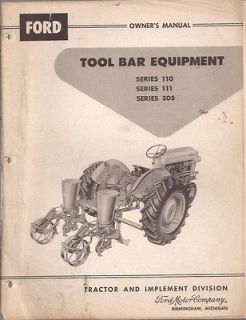 FORD TOOL BAR EQUIPMENT SERIES 110, 111, & 305 OWNERS MANUAL; 1959