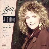 Chains on the Wind by Lacy J. Dalton CD, Apr 1992, Liberty USA