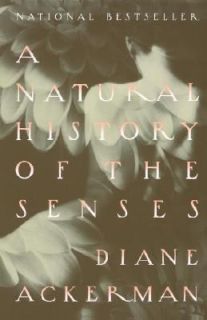 Natural History of the Senses by Diane Ackerman 1991, Paperback 
