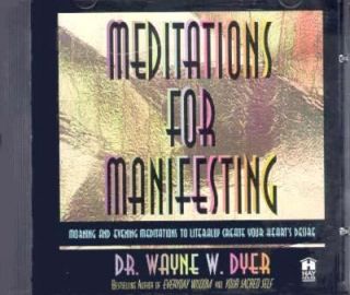 Meditations for Manifesting Morning and Evening Meditations to 