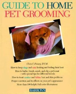 Guide to Home Pet Grooming by Christopher C. Pinney 1990, Paperback 