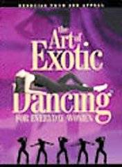 Art of Exotic Dancing for Everyday Women DVD, 2002