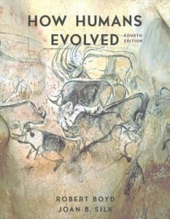   Humans Evolved by Robert Boyd and Joan B. Silk 2005, Paperback