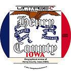 Henry County, Iowa {1906} IA History Genealogy Biography ~ Book on CD