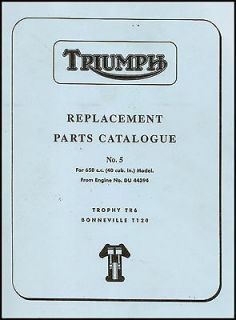 1967 TRIUMPH T120 BONNEVILLE, TR6 TROPHY PARTS BOOK #5 PN# 99 0824