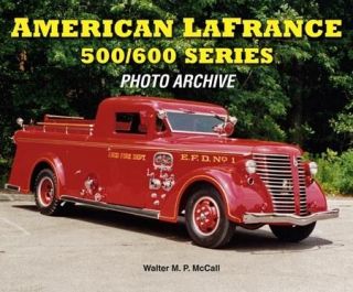 American LaFrance 500/600 Photo Archive