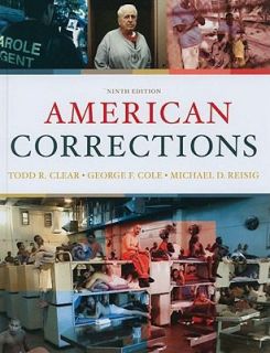 American Corrections by Michael D. Reisig, George F. Cole and Todd R 
