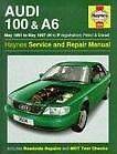 1991 1997 Audi 100 & A6 Haynes Repair Manual 1859605044