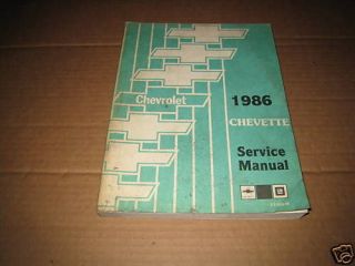 1986 Chevrolet Chevette shop service dealer repair manual