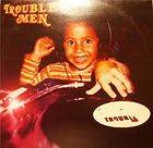 Trouble Men   Party Rockin Part 1 Kif Recordings KIF 016 USED NM 