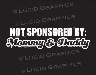   By Mommy & Daddy Vinyl Decal Sticker VW BMW JDM Car Truck Funny