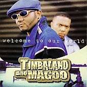 Welcome to Our World PA by Timbaland Magoo CD, Nov 1997, Blackground 