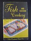 FISH & SEAFOOD COOKERY MID CENTRAL FISH CO COOKBOOK