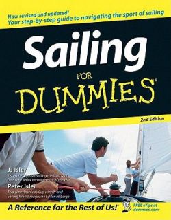 Sailing for Dummies by J. J. Isler and Peter Isler 2010, Paperback 