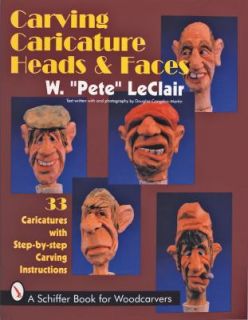   by Step Carving Instructions by W. Pete LeClair 1995, Paperback