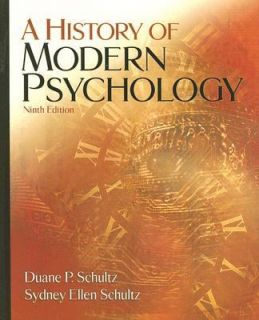 History of Modern Psychology by Duane P. Schultz and Sydney Ellen 