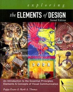 Exploring the Elements of Design by Mark A. Thomas, Mark Thomas and 