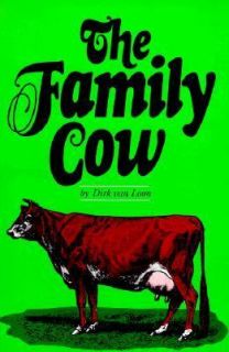 The Family Cow by Dirk Van Loon 1976, Paperback