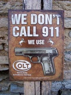   Colt Gun Logo Dont Call 911 Metal Sign Ad Retro Wall Decor USA 16