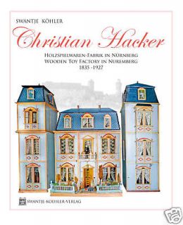 CHRISTIAN HACKER  Antique German Dollhouse & Wooden Toy