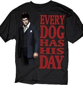 Scarface T shirt Al Pacino Tee Every Dog Has His Day New Licensed 