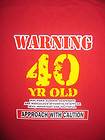 FUNNY 40TH BIRTHDAY 40 YEARS OLD HUMOR PARTY COTTON LADIES T SHIRT XL