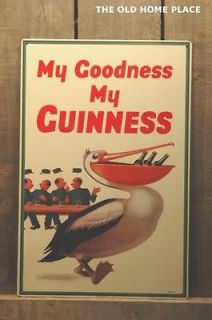 METAL MY GOODNESS MY GUINNESS BEER TIN SIGN BAR MAN CAVE SIGNS