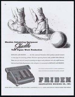 1947 Friden Calculator Ball & Chain Shackles Vintage Print Ad