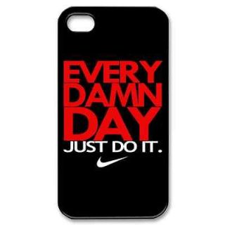   Damn Day Just Do It Fit your T Shirt Apple Iphone 4 4S Case Cover