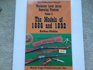 Winchester Model 1886, 1892, Collector Book 199pg NEW