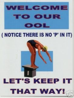 welcome to our ool sign