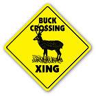 BUCK CROSSING Sign xing gift novelty deer hunter shoot feeder bow 
