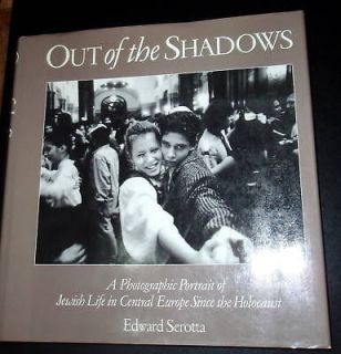 jewish life OUT OF THE SHADOWS by Edward Serotta BOOK