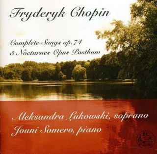 CHOPIN,F.   COMPLETE SONGS LUKOWSKI (SOP)/SOMERO (PNO) [CD NEW]