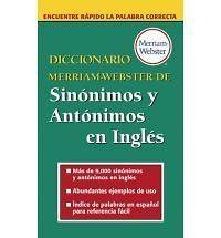 Diccionario Merriam Webster de Sinonimos y Antonimos En Ingles Merriam 