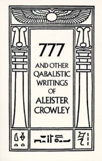 777 and Other Qabalistic Writings by Aleister Crowley 1986, Paperback 