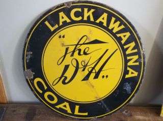 RARE The D&H Lackawanna Coal Porcelain Round Hanging Sign Trains Ra 