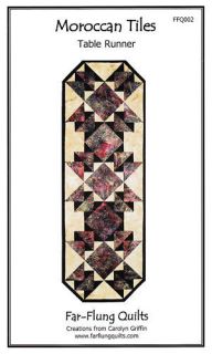 Far Flung Quilts~MOROCCAN TILES TABLE RUNNER Pattern