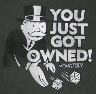 Monopoly Mr. Moneybags Rolling Dice You Just Got Owned Gray T Shirt 