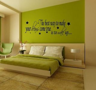 The best way to make dreams come true, Wall Art Stickers, Mural 