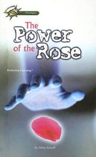 The Power of the Rose by Anne Schraff 2008, Hardcover