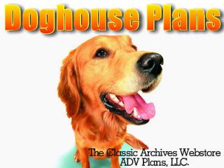   DOG HOUSE PLANS, COMPLETE SET, LARGE DOG, WITH PATIO, DETAILED PLANS