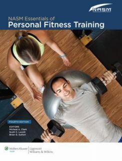 Nasm Essentials of Personal Fitness Training by Brian G. Sutton 