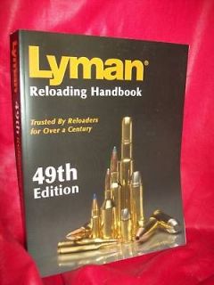 Lyman Reloading Manual Handbook 49th Edition New      WorldWide 