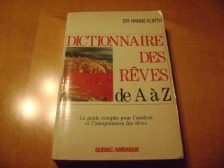   des rêves de A à Z Dreams Dictionary Psychology French Book