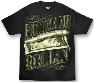   CLOTHING PICTURE ME ROLLIN T SHIRT 420 WEED KUSH NATION MOBSTER MAFIA