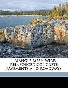 Triangle Mesh Wire, Reinforced Concrete NEW