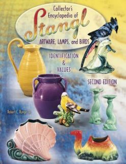 Encyclopedia of Stangl Artware, Lamps, and Birds Identification 